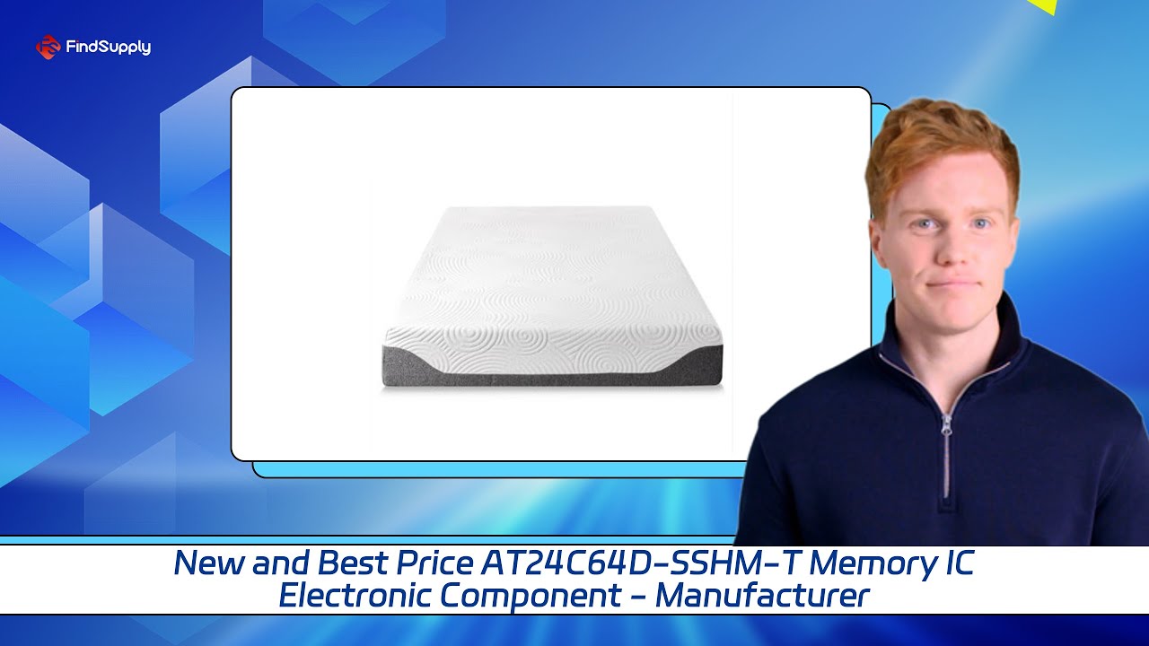 New and Best Price AT24C64D-SSHM-T Memory IC Electronic Component - Manufacturer