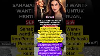 sahabat Ruben wanti wanti sarwendah untuk#trending #funny #viral #shorts #love