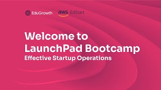 LaunchPad - Effective Startup Operations in EdTech
