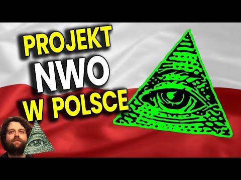 Etapy Wdrażania NWO w Polsce - Czy Illuminati Działają Już w Polsce? -  Plociuch Spiskowe Teorie PL