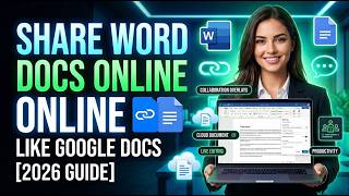 How to Share a Word Document Like Google Docs [2026 Full Guide]