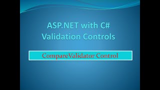Validation | Compare Validator Control in asp.net with c# | Tybscit Sem 5 | Lecture21