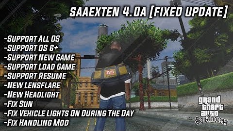 [SHARE] SAAEXTEN 4.0A FIXED UPDATE | GTA SA ANDROID