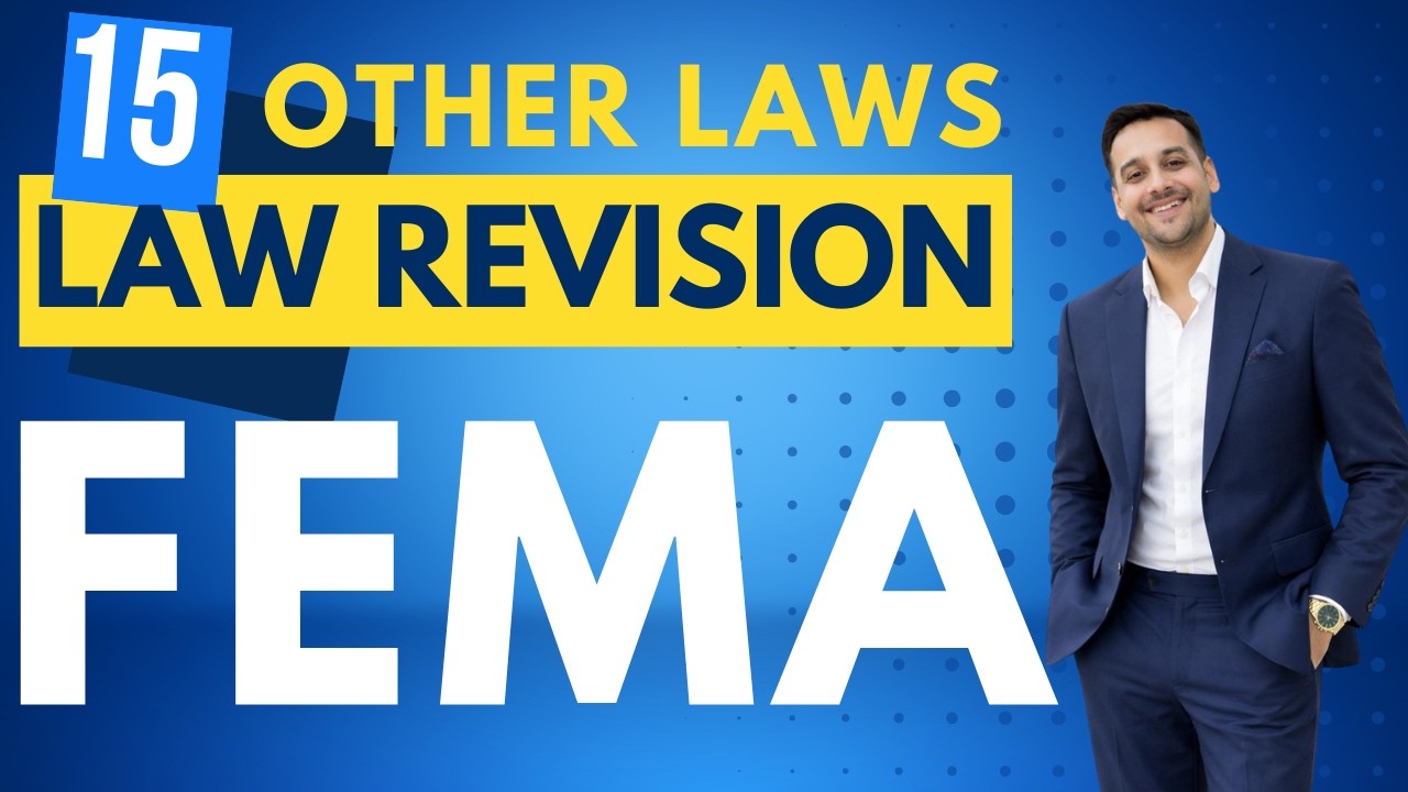 FEMA, 1999 | Corporate and Other Laws | CA Inter | Capsule Revision