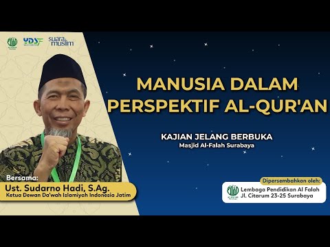 manusia-dalam-perspektif-al-quran---kajian-online-ramadhan-masjid-al-falah-surabaya