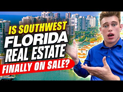 Is Southwest Florida Real Estate ON SALE? — Prices DOWN 11%