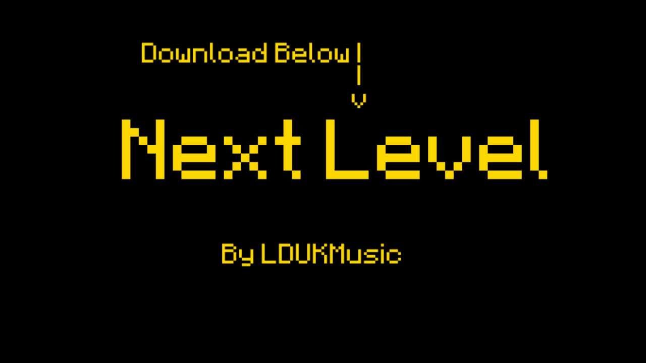Next Level - LDUKMusic