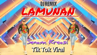Download lagu DJ REMIX LAMUNAN X CIRO CIRO | SENAM KREASI | TIK TOK VIRAL | CHOREO Irna Chendani