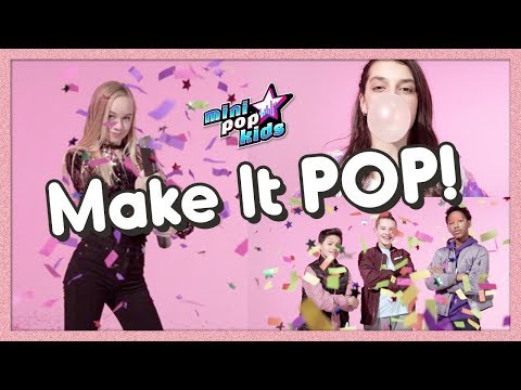 "Make It Pop"- Original Song | Mini Pop Kids