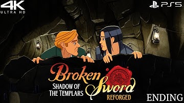 Broken Sword Shadow of the Templars - Reforged | Ending (with full credits)