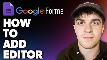 How to Add Editor on Google Form (Full 2024 Guide)