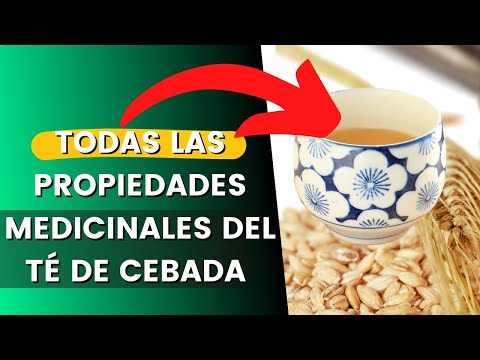 Video: ¿Para qué sirve el té de cebada?