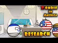 Zombies in America - Research ( Countryballs )