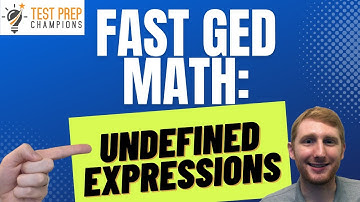 How to Beat Undefined Expression Questions for GED Math [Fast Lesson]