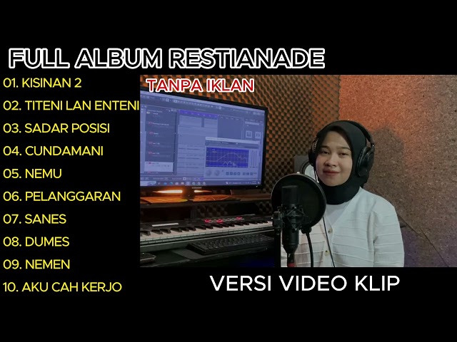 Restianade -  Kisinan 2 - Titeni Lan Enteni Full Album Terbaru 2023 (Video Klip) class=