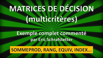 Excel - Matrices de décision (multicritères)