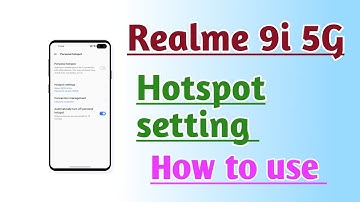 Realme 9i 5G Hotspot setting How to use