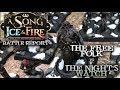 A Song of Ice and Fire Battle Report - Ep 11 - Free Folk vs. Night's Watch