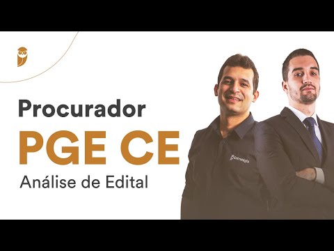 Concurso PGE CE Procurador - Análise de Edital