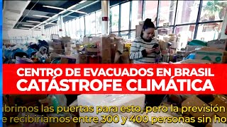 LA PEOR TRAGEDIA CLIMÁTICA: Telenoche estuvo en el centro de evacuados más grande de Brasil