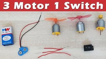 3 Motor in series with 1 Switch and 9v battery - Project connection tutorial