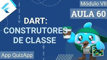 #60 - App QuizApp - [Dart] Construtores de classe - Curso de Flutter e Dart