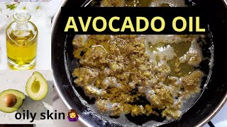 HOW TO MAKE AVOCADO OIL | DIY AVOCADO OIL