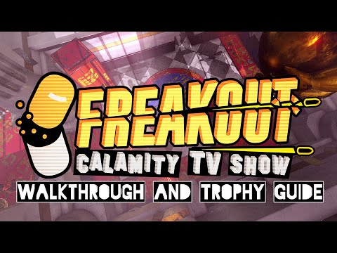 Freakout Calamity TV Show - Walkthrough | Trophy Guide | Achievement Guide