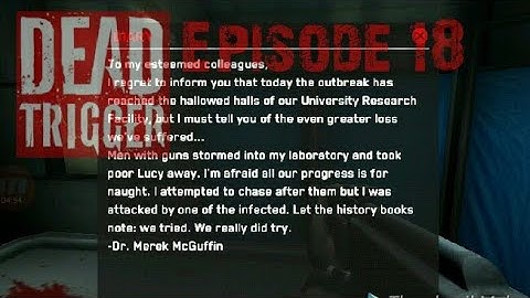 DEAD TRIGGER: The Last Message Ep 18