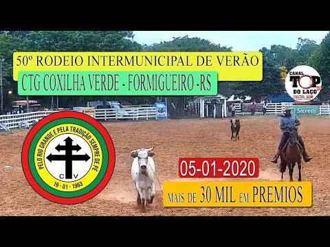50º RODEIO CTG COXILHA VERDE - FORMIGUEIRO - RS - Ao vivo