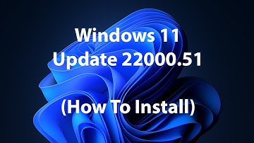 How To Update to Windows 11 (Build 22000.51) (+ A Look at the New UI)