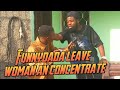 Funnydada7548 funnydada leave womanan concentrate   auntiefelicia dorcascomedy