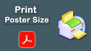 How To Print A Poster From A Pdf Using Adobe Acrobat Pro Dc