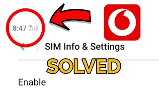 Vodafone Sim Not Showing Network Problem Solved