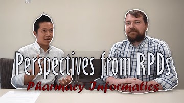 Perspectives from RPDs: PGY-2 Pharmacy Informatics