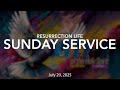Sunday Morning Live Resurrection Life Church 07202025 Sunday Morning Live Resurrection Life Church 07202025