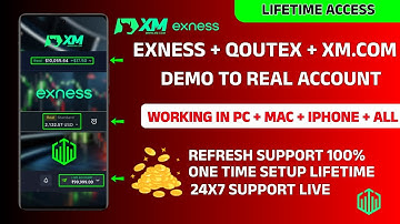 Exness Demo To Real Code | Qoutex Demo To Real Code | Xm.com Demo To Real Code | Update Code 2025