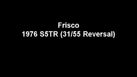 Failing Frisco Leslie S5TR