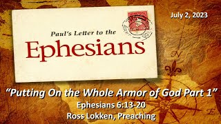 Sermon 'Putting On the Whole Armor of God Part 1' (Ephesians 6:13-20) by Emmanuel Church Burbank 58 views 9 months ago 41 minutes