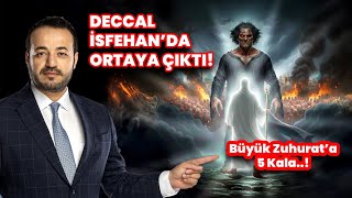 Deccal İsfehanda Göründü Büyük Zuhurata 5 Kala..