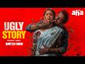 Ugly Story Movie Trailer | Watch Now On Aha | Nandu | Avikagor | Pranava Swaroop | Shravan Bharadwaj