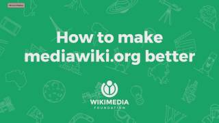 How to make mediawiki.org better