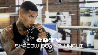 Shadow Boxing: Uncut