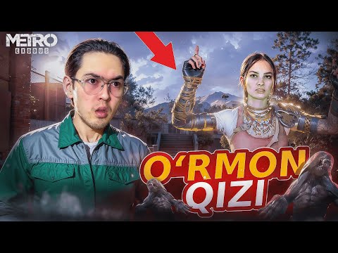 😏🔞ENDI O'RMONDAN QIZ TOPTIM | ENG XAVFSIZ TOZA JOY ?| AVAGADRO PLAY ► Metro Exodus #8