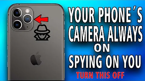 Your Phone’s Camera is Always on and Spying on you. Turn this OFF