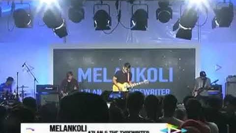 #azlanandthetypewriter   Azlan and The Typewriter - Melankoli Live