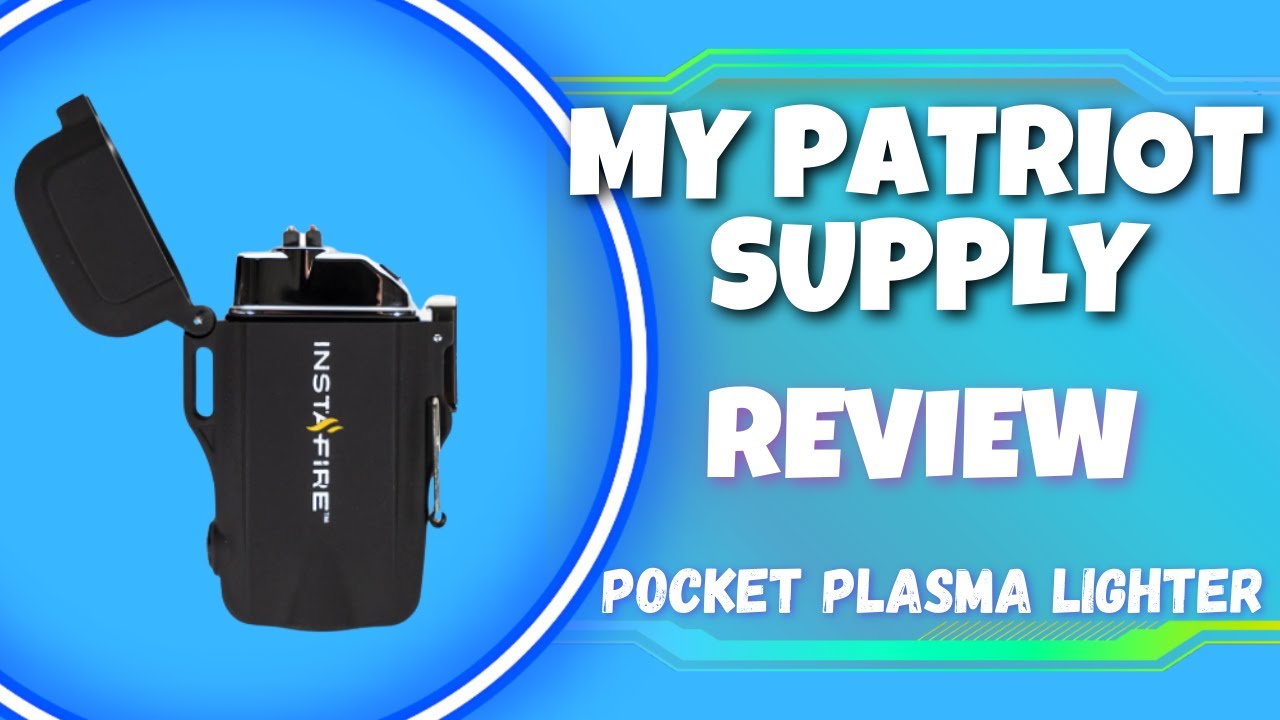 My Patriot Supply Review - Pocket Plasma Lighter