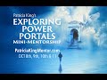 Exploring Power Portals with Patricia King