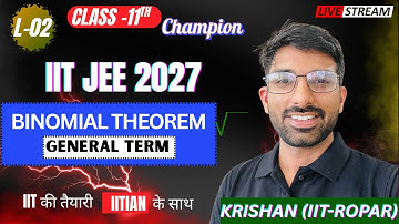 Binomial Theorem (General Term) L-02 | JEE Mains & Advanced | Champion Batch | #jeeadvanced #jeemain