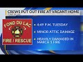 Fire at vacant home in Fond du Lac, cause under investigation